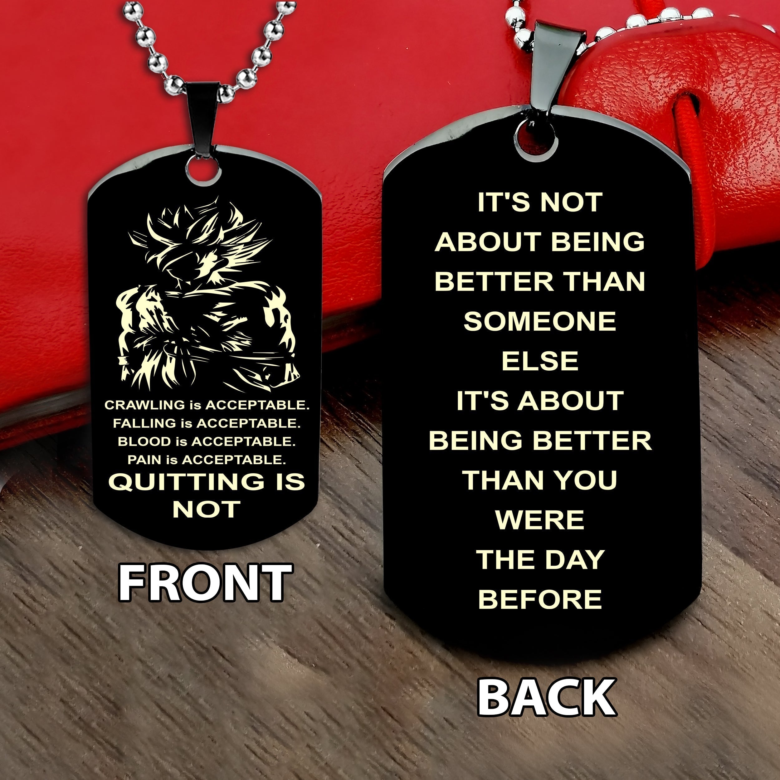 Quitting is not double side dog tag bracelet, It is not about better than someone else, It is about being better than you were the day before