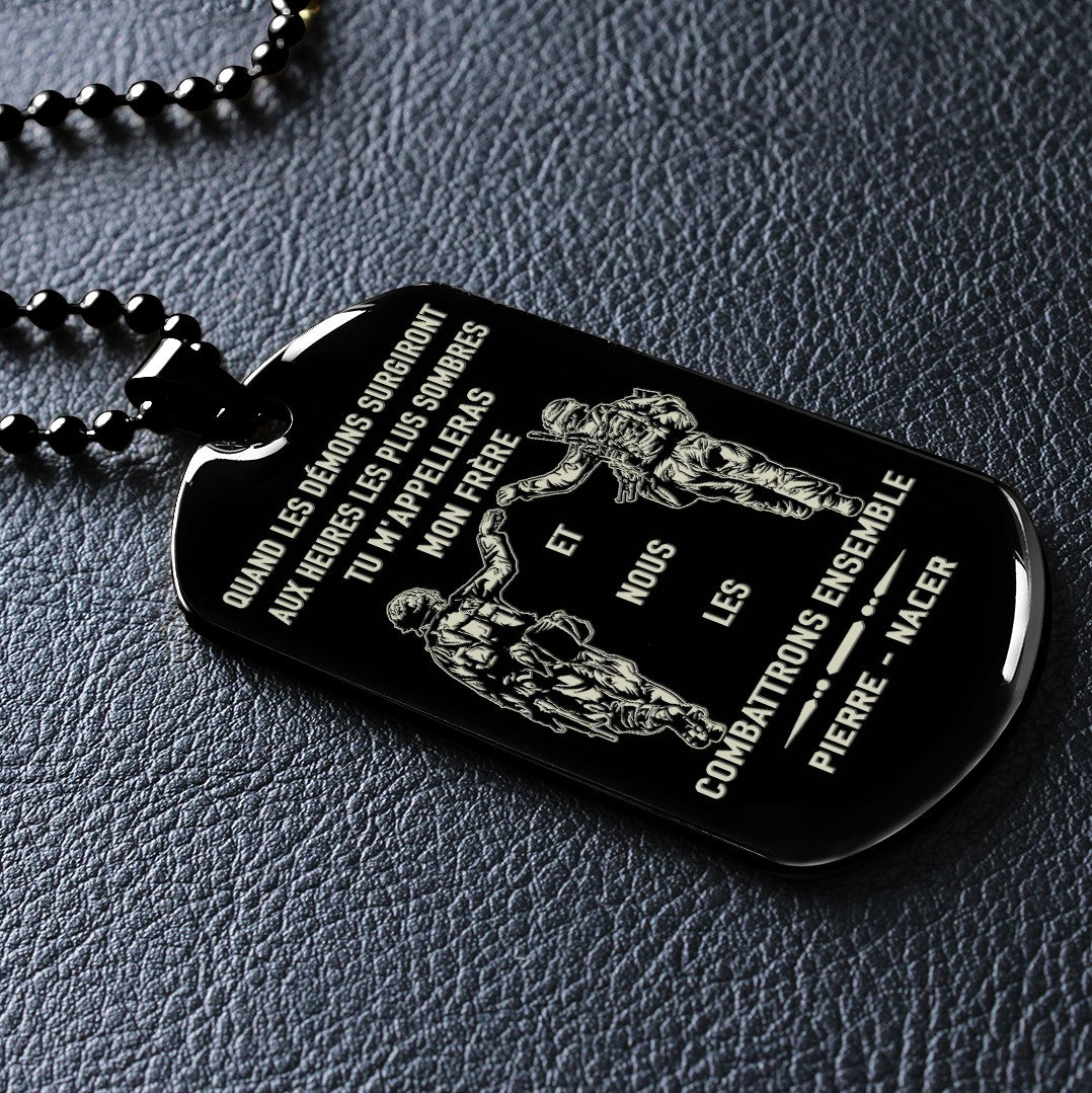 French- Call on me brother dog tag , gift for brother