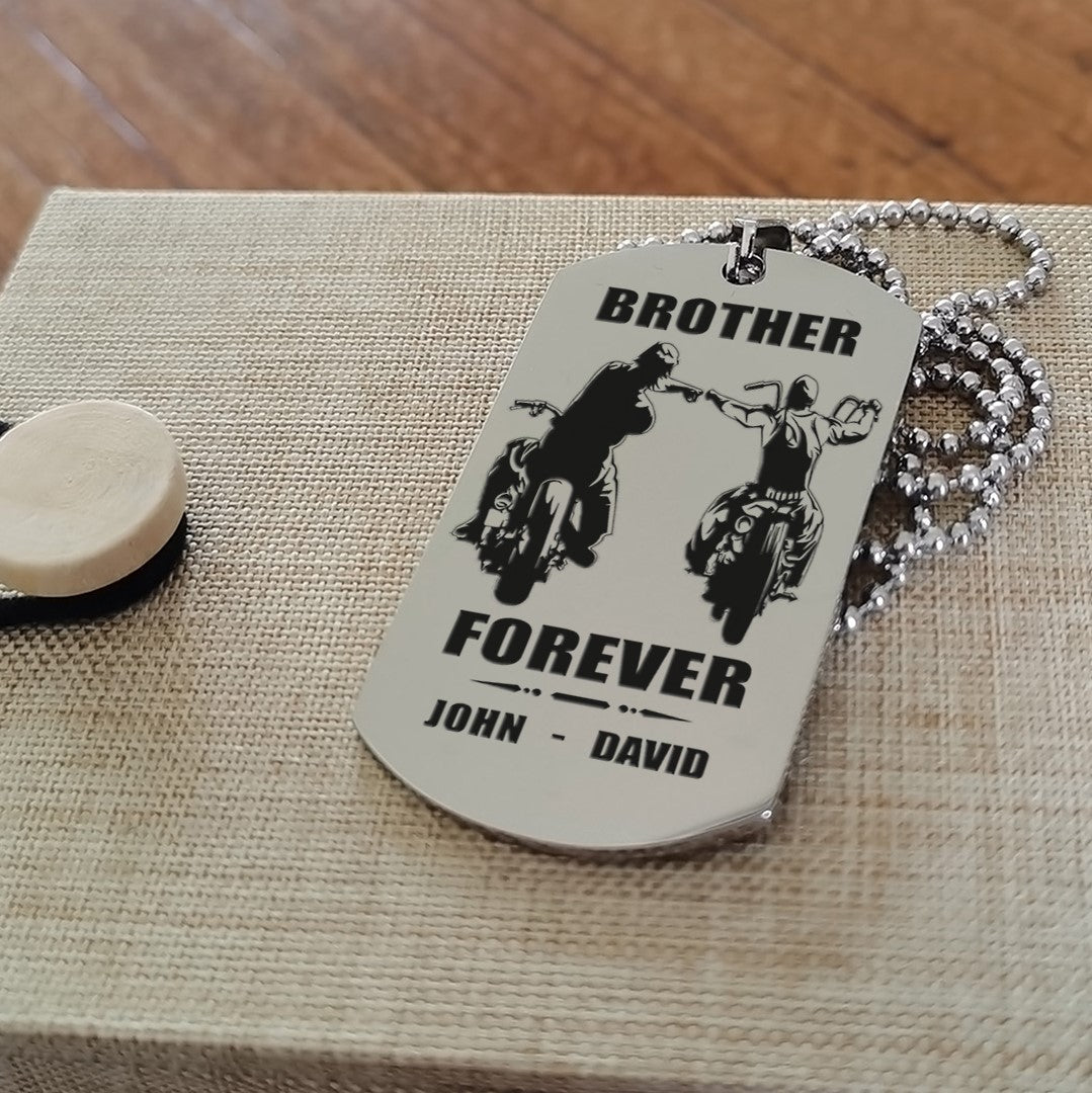 Customizable engraved silver dog tag double sided gift from brother, In the darkest hour, When the demons come call on me brother and we will fight them together, brother forever