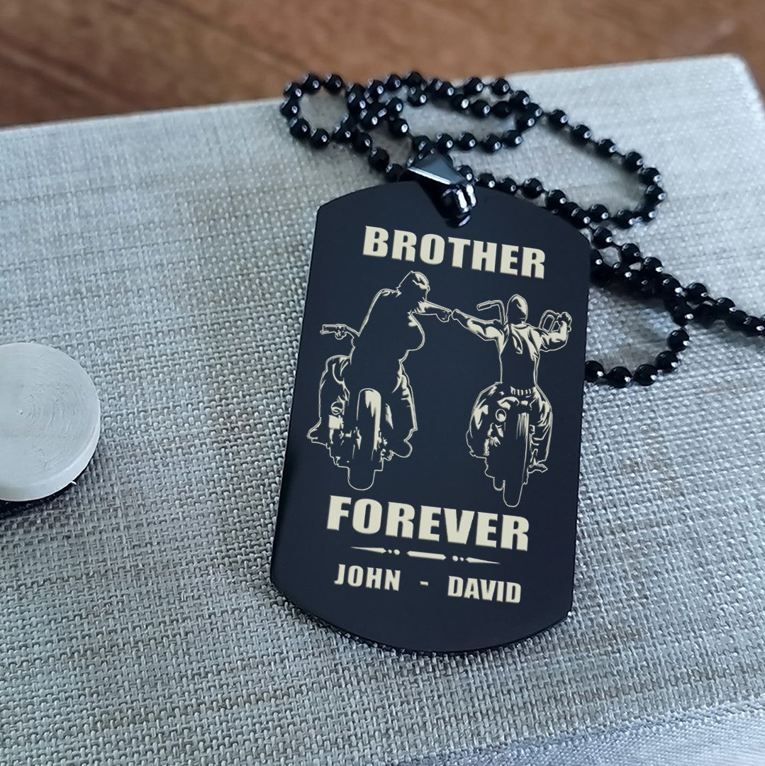Customizable engraved silver dog tag double sided gift from brother, In the darkest hour, When the demons come call on me brother and we will fight them together, brother forever