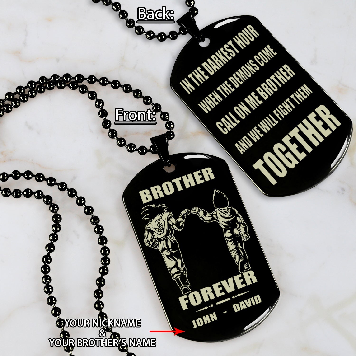 Customizable engraved black dog tag double sided gift from brother, In the darkest hour, When the demons come call on me brother and we will fight them together, brother forever