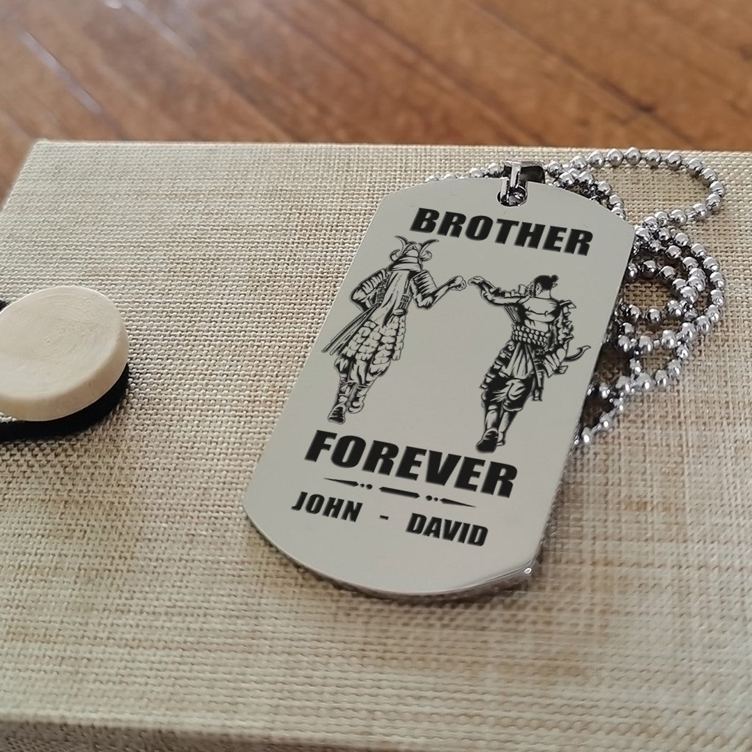 Customizable engraved silver dog tag double sided gift from brother, In the darkest hour, When the demons come call on me brother and we will fight them together, brother forever
