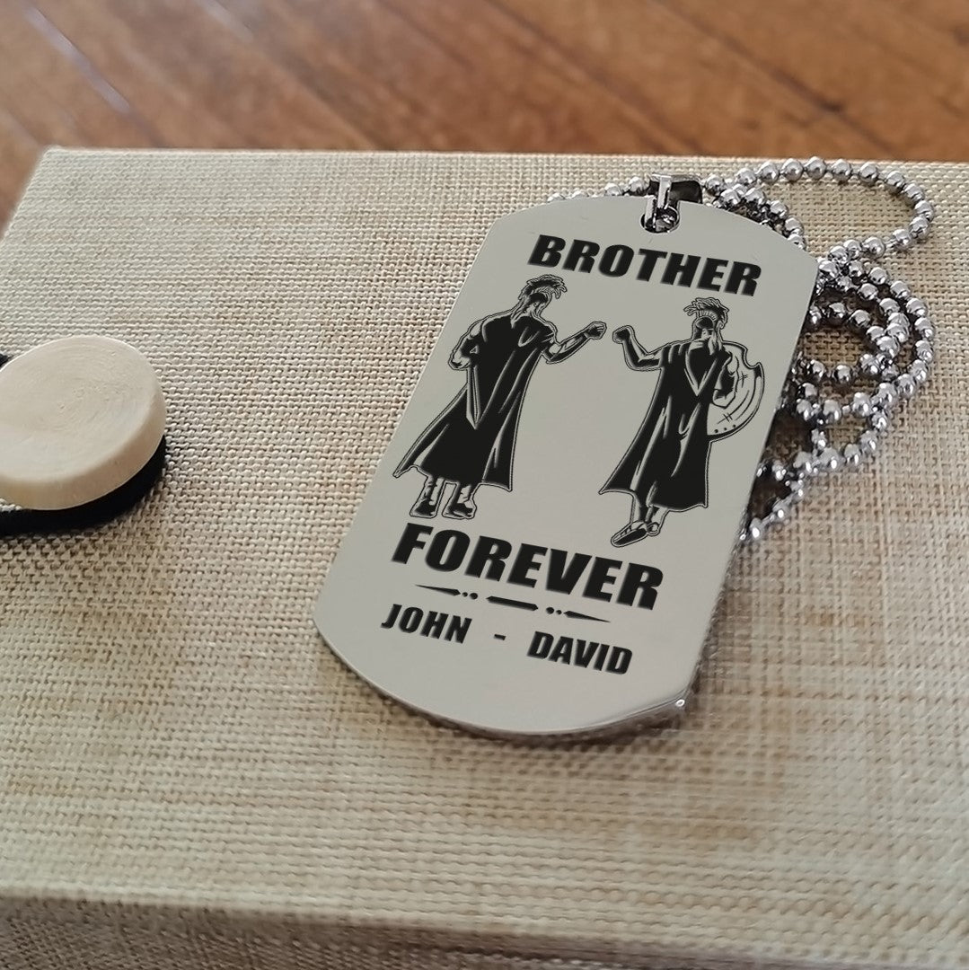 Customizable engraved silver dog tag double sided gift from brother, In the darkest hour, When the demons come call on me brother and we will fight them together, brother forever