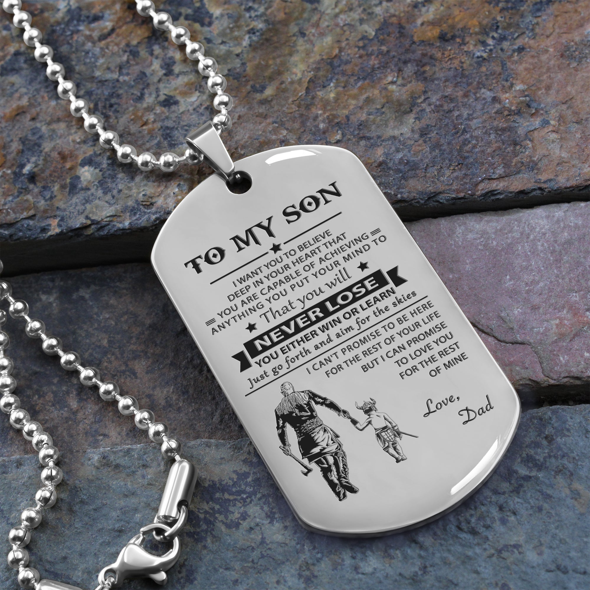 To my son-never lose - Gifts from dad mom to son - Engraved dog tag all style